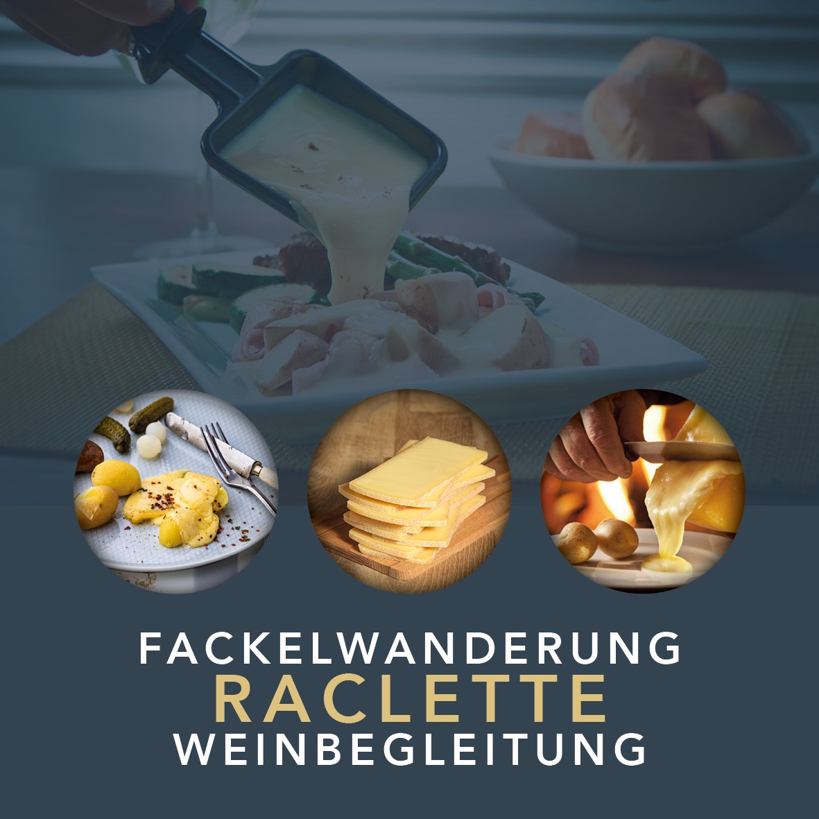 Fackelwanderung mit Raclette & Weinbegleitung